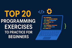 20 Easy Programming Exercises for Beginners to Practice
